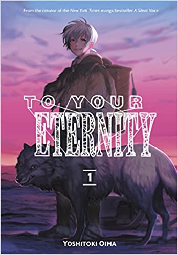 To Your Eternity, Vol. 1