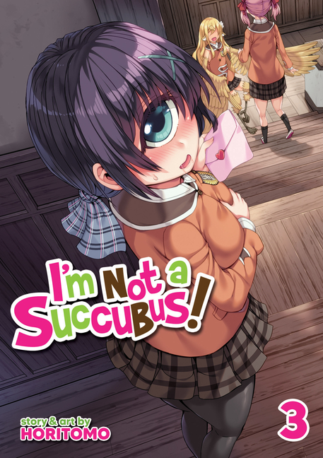 I'm Not a Succubus! Vol. 3