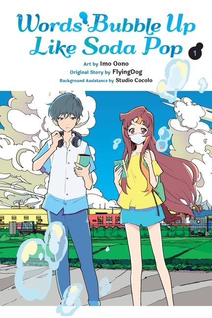 Words Bubble Up Like Soda Pop, Vol. 1 (Manga)