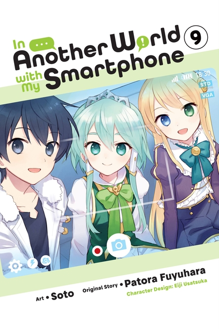 In Another World with My Smartphone, Vol. 9 (Manga): Volume 9