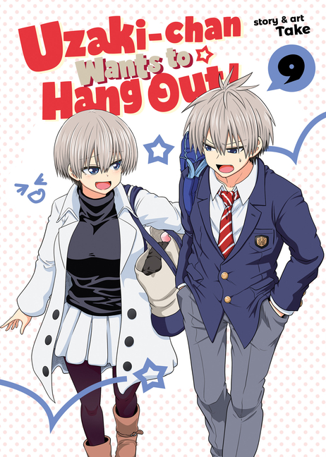 Uzaki-Chan Wants to Hang Out! Vol. 9