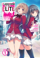 Classroom of the Elite, Vol. 1 (manga)