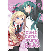 Kuma Kuma Kuma Bear, Vol 6