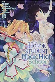 THE HONOR STUDENT AT MAGIC HIGH SCHOOL, VOL 10