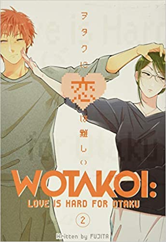 Wotakoi: Love is Hard For Otaku, Vol. 2