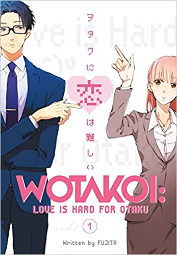 Wotakoi: Love is Hard For Otaku, Vol. 1